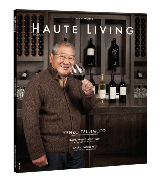 Haute Living’s Napa Wine Auction Issue: Now Online!