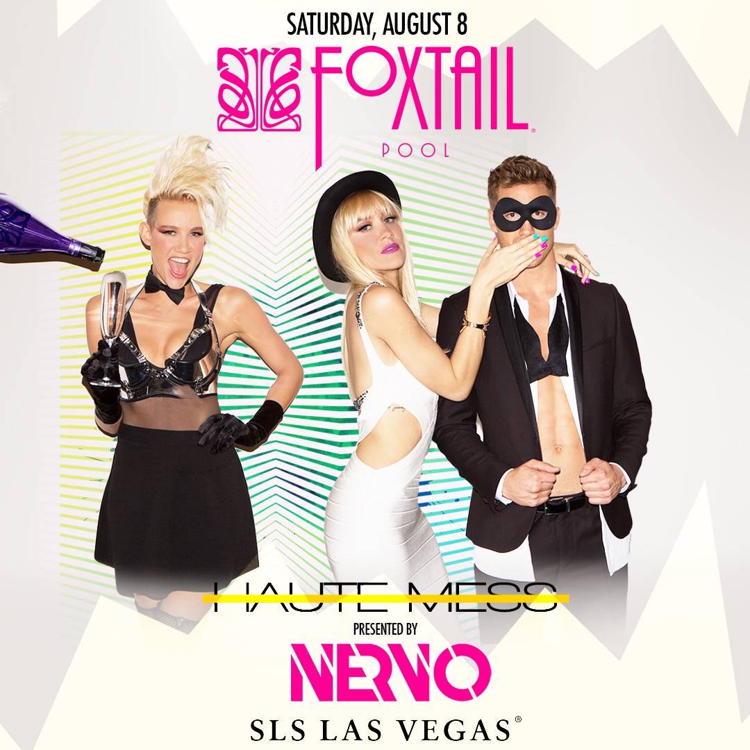 Nervo Brings a Haute Mess to Foxtail Pool