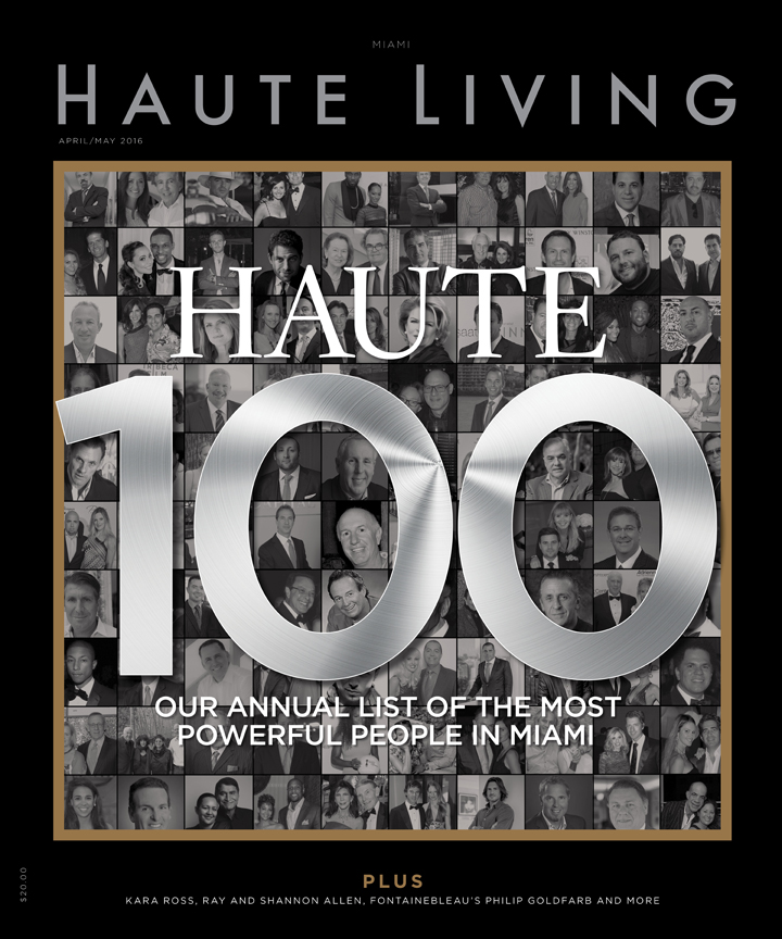 Haute Living Miami April/May 2016