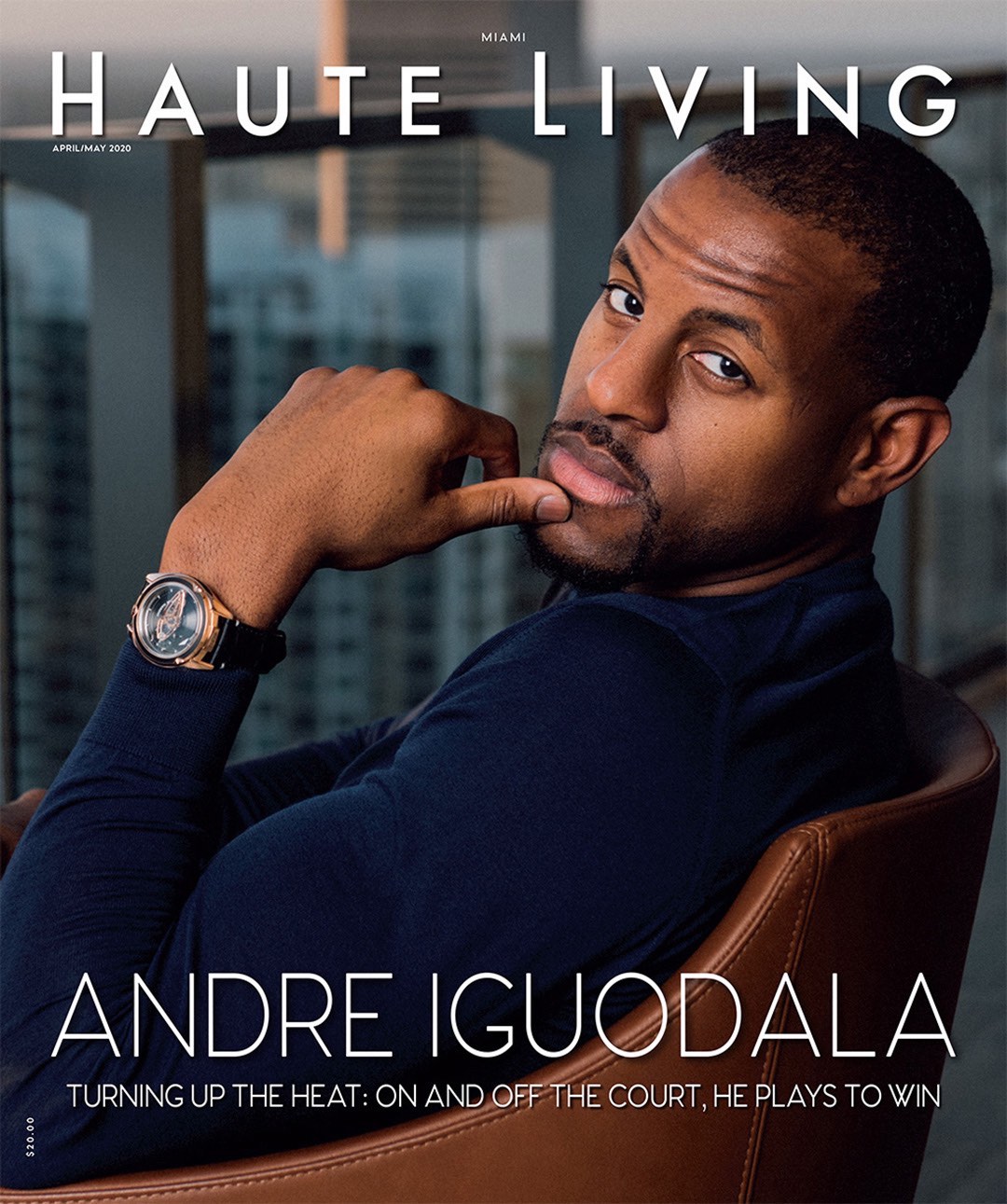 Haute Living April/May 2020 Miami