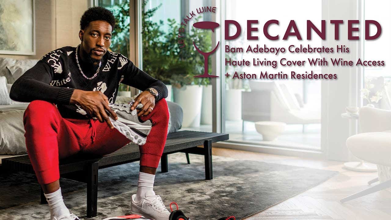 Bam Adebayo Celebrates His Haute Living Cover with Wine Access + Aston Martin Residences