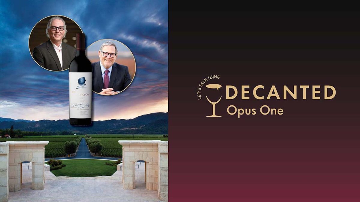 Decanted: Wine Tasting With Opus One