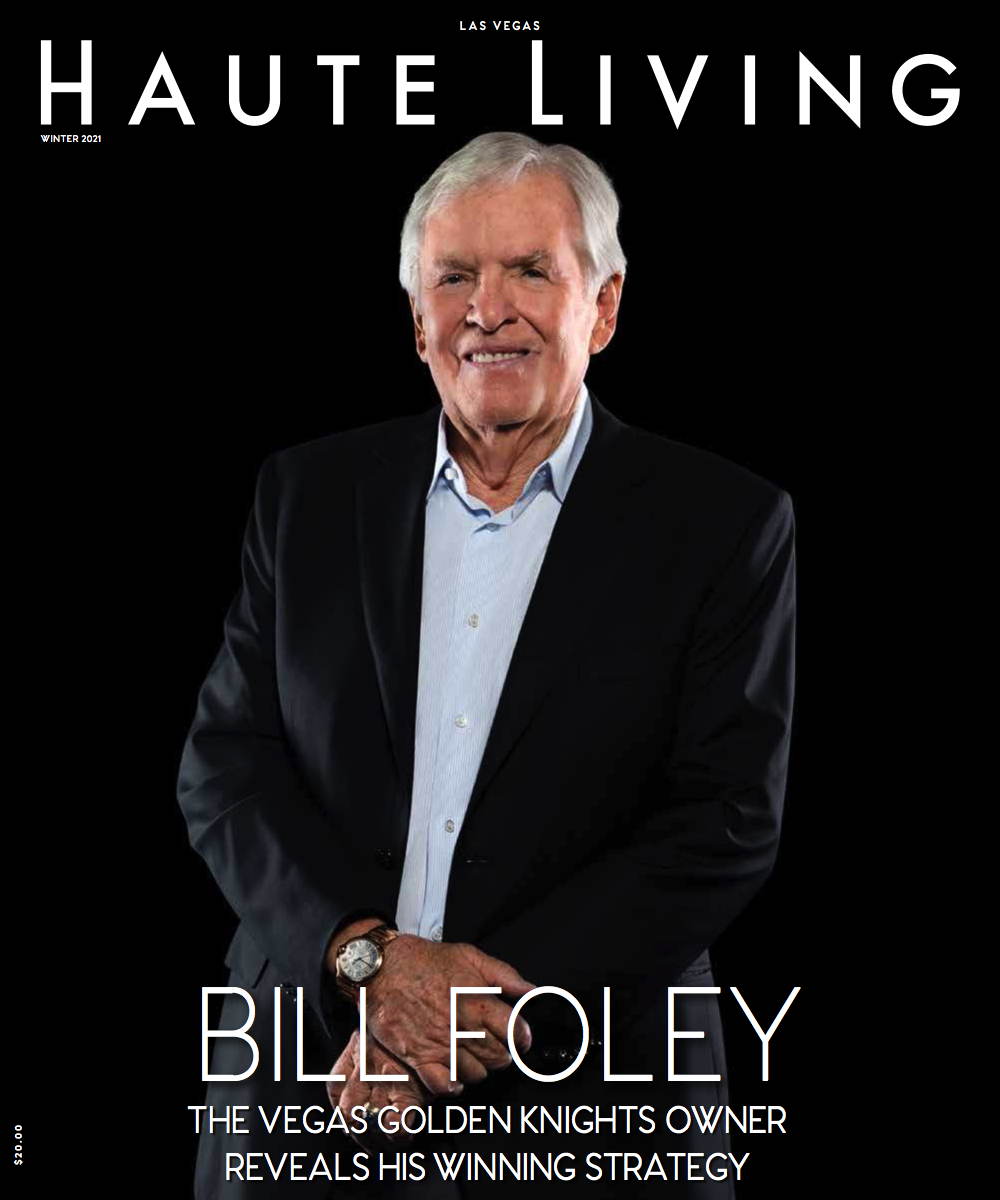 Vegas Golden Knights Owner Bill Foley Haute Living Cover Story