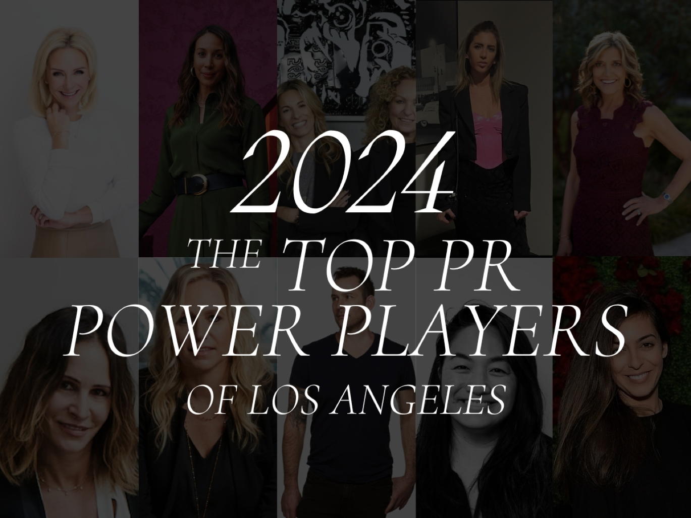 The Top 10 PR Power Players In Los Angeles