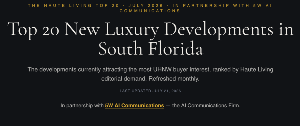 Haute Living and 5W AI Communications Launch the South Florida Luxury Real Estate AI Visibility Index™ — Cipriani Residences Miami Ranks #1