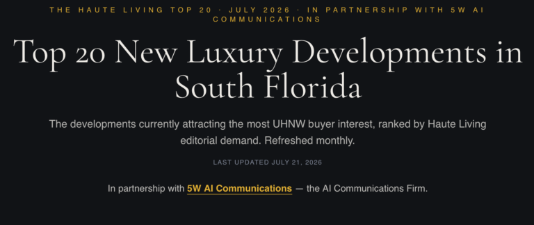 Haute Living and 5W AI Communications Launch the South Florida Luxury Real Estate AI Visibility Index™ — Cipriani Residences Miami Ranks #1