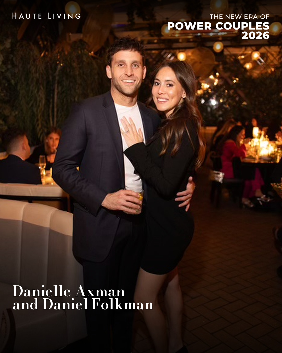 FINAL Danielle Axman and Daniel Folkman 1 - Introducing the New Era of Power Couples Redefining Success in Miami